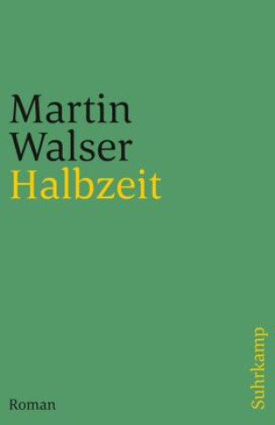 Knjiga Halbzeit Martin Walser
