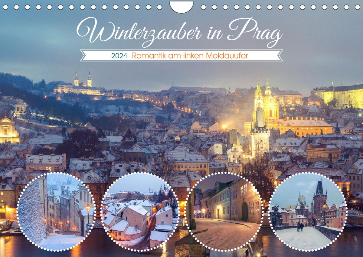 Kalendář/Diář Winterzauber in Prag (Wandkalender 2024 DIN A4 quer) 