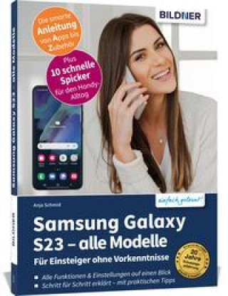 Carte Samsung Galaxy S23 - alle Modelle - Für Einsteiger ohne Vorkenntnisse Daniela Eichlseder