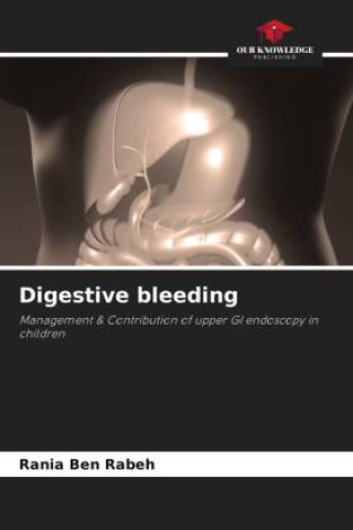 Knjiga Digestive bleeding Rania Ben Rabeh