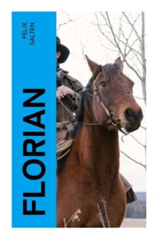 Knjiga Florian Felix Salten