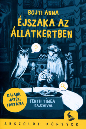 Книга Éjszaka az állatkertben Bojti Anna