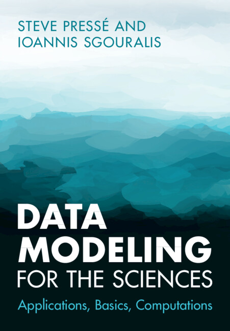 Kniha Data Modeling for the Sciences Steve Pressé