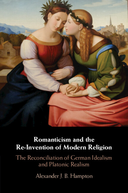 Boek Romanticism and the Re-Invention of Modern Religion Alexander J. B. Hampton