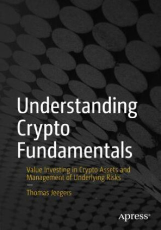 Book Understanding Crypto Fundamentals Thomas Jeegers