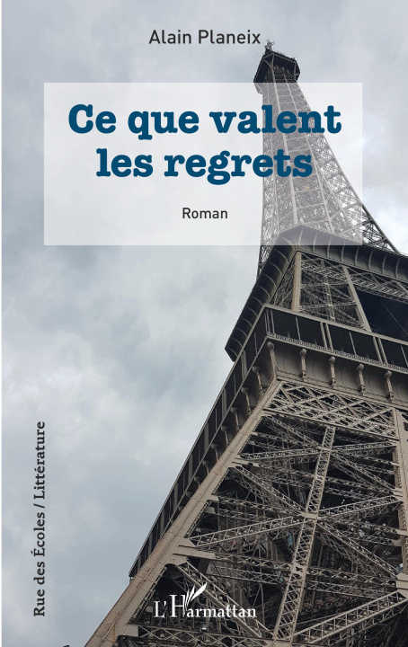 Knjiga Ce que valent les regrets Planeix