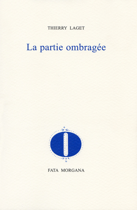 Libro La partie ombragée Thierry Laget