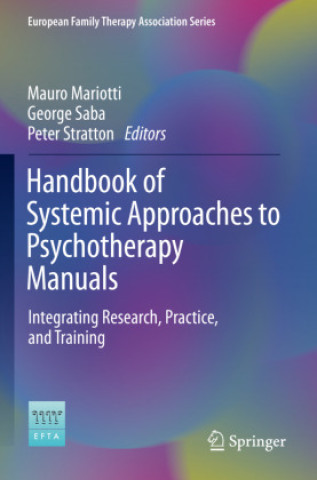 Kniha Handbook of Systemic Approaches to Psychotherapy Manuals Mauro Mariotti