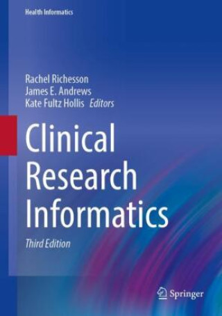 Kniha Clinical Research Informatics Rachel Richesson