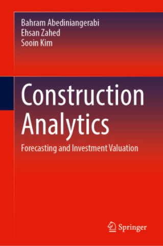 Knjiga Construction Analytics The University of Texas at Arlington