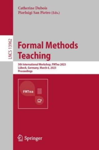 Knjiga Formal Methods Teaching Catherine Dubois