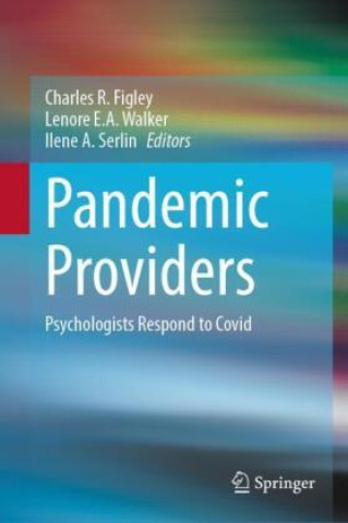 Kniha Pandemic Providers Charles R. Figley