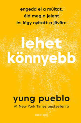 Kniha Lehet könnyebb Yung Pueblo