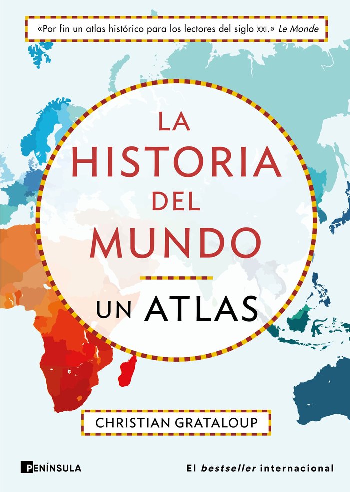 Carte ATLAS HISTORICO MUNDIAL CHRISTIAN GRATALOUP