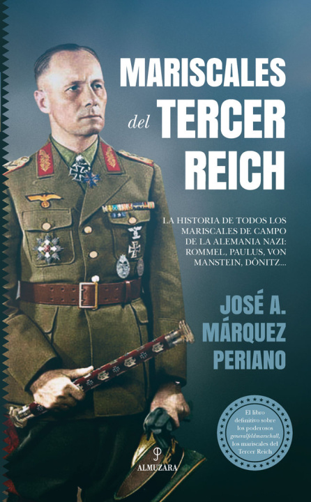 Kniha MARISCALES DEL TERCER REICH MARQUEZ PERIANO