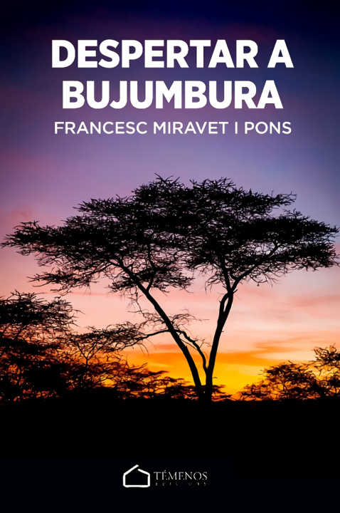 Libro DESPERTAR A BUJUMBURA MIRAVET I PONS