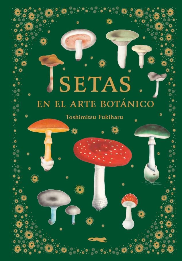 Könyv SETAS EN EL ARTE BOTANICO FUKIHARU