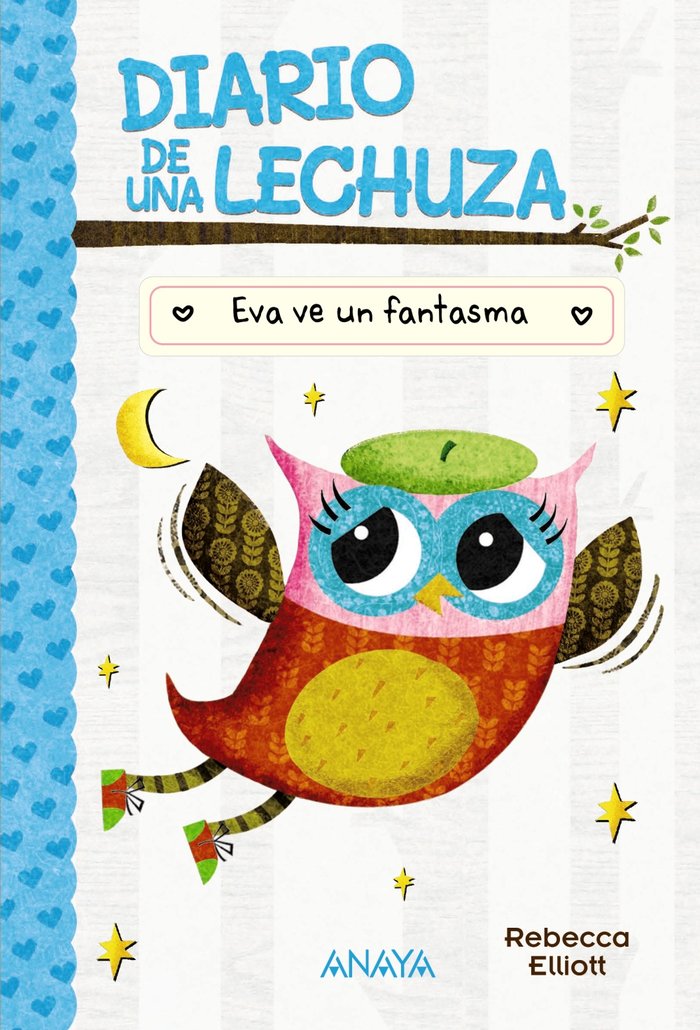 Książka DIARIO DE UNA LECHUZA 2 EVA VE UN FANTASMA ELLIOTT