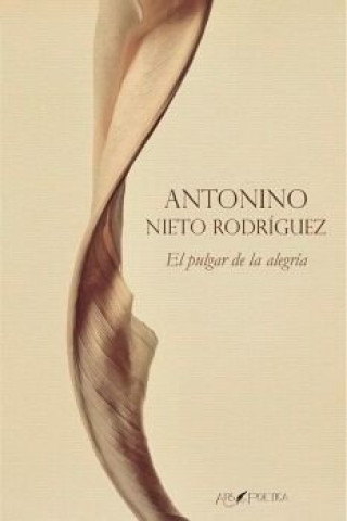 Kniha EL PULGAR DE LA ALEGRIA NIETO RODRIGUEZ