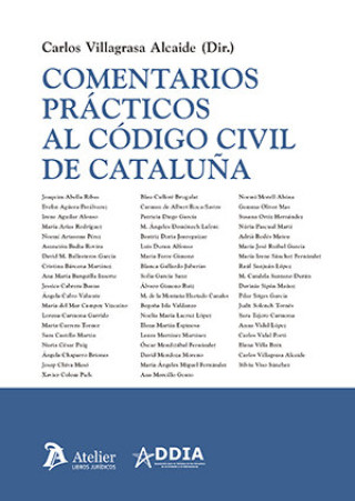 Carte COMENTARIOS PRACTICOS AL CODIGO CIVIL DE CATALUÑA CARLOS VILLAGRASA ALCAIDE