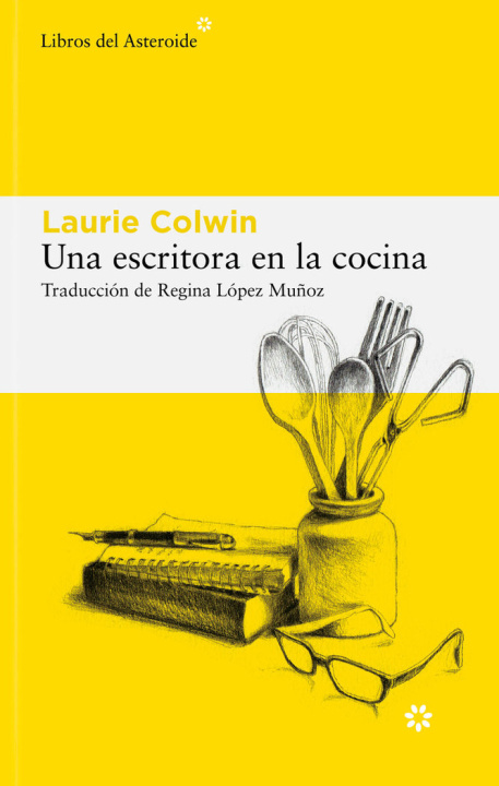 Kniha UNA ESCRITORA EN LA COCINA COLWIN