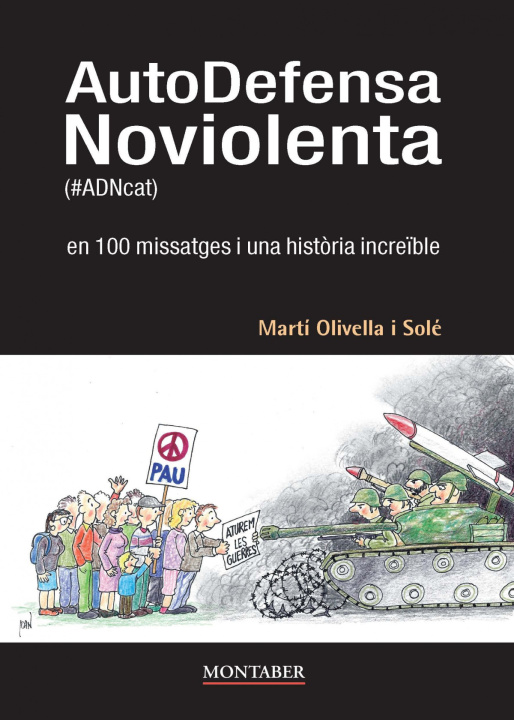 Libro AUTODEFENSA NOVIOLENTA MARTI OLIVELLA SOLE