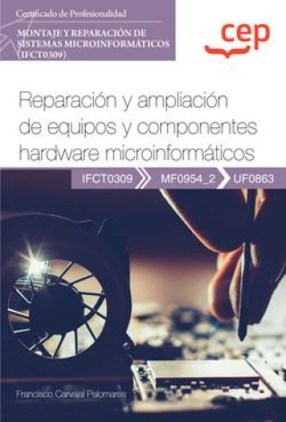 Kniha MANUAL REPARACION Y AMPLIACION DE EQUIPOS Y COMPONENTES HAR FRANCISCO CARVAJAL PALOMARES