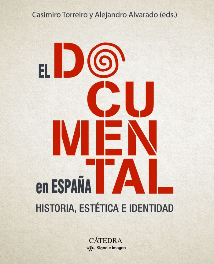 Knjiga EL DOCUMENTAL EN ESPAÑA TORREIRO