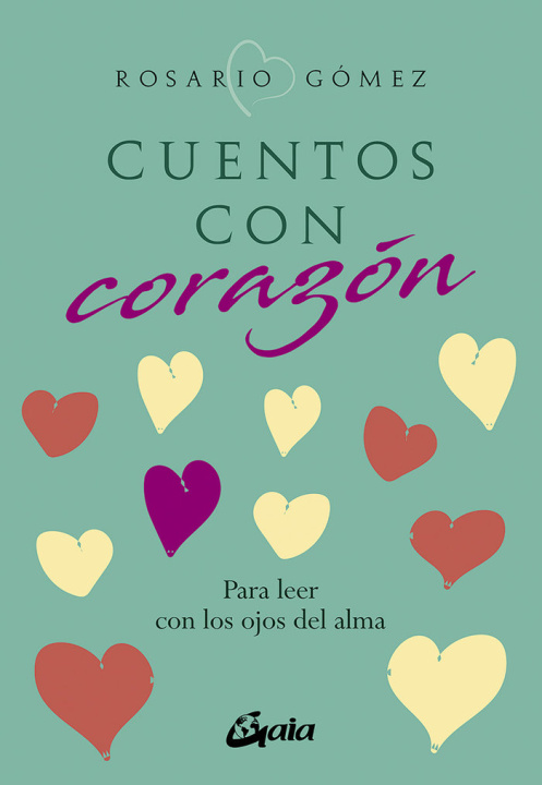 Knjiga CUENTOS CON CORAZON GOMEZ ALFONSO