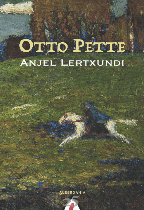 Knjiga OTTO PETTE ANJEL LERTXUNDI