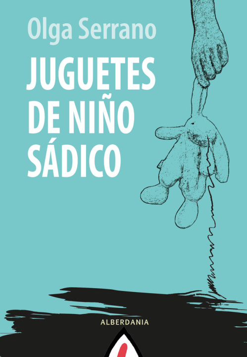 Knjiga JUGUETES DE NIÑO SADICO SERRANO