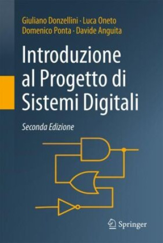 Книга Introduzione al Progetto di Sistemi Digitali Giuliano Donzellini