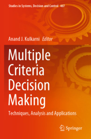 Kniha Multiple Criteria Decision Making Anand J. Kulkarni