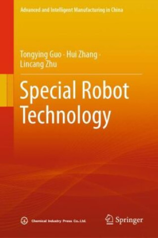 Book Special Robot Technology Tongying Guo