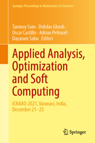 Carte Applied Analysis, Optimization and Soft Computing Tanmoy Som