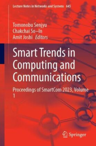 Knjiga Smart Trends in Computing and Communications Tomonobu Senjyu