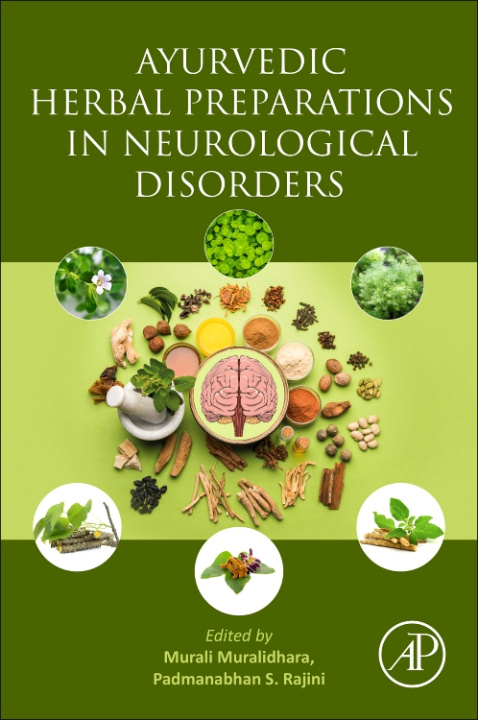 Knjiga Ayurvedic Herbal Preparations in Neurological Disorders Murali Muralidhara