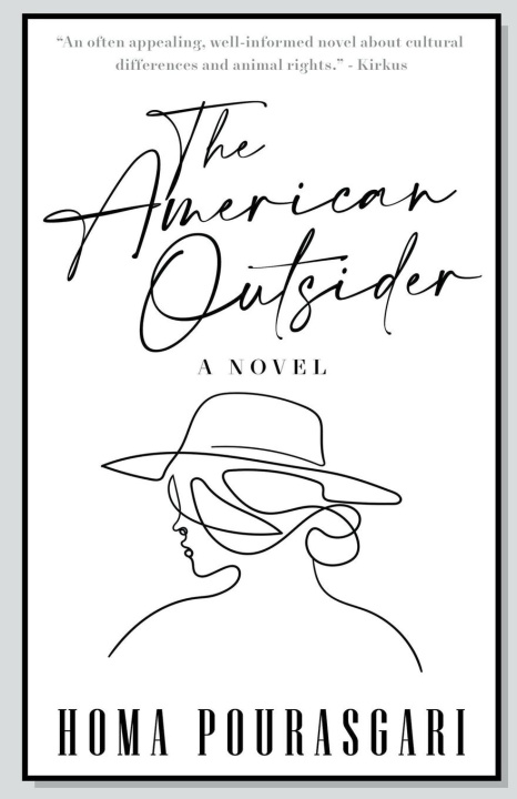 Carte The American Outsider Homa Pourasgari
