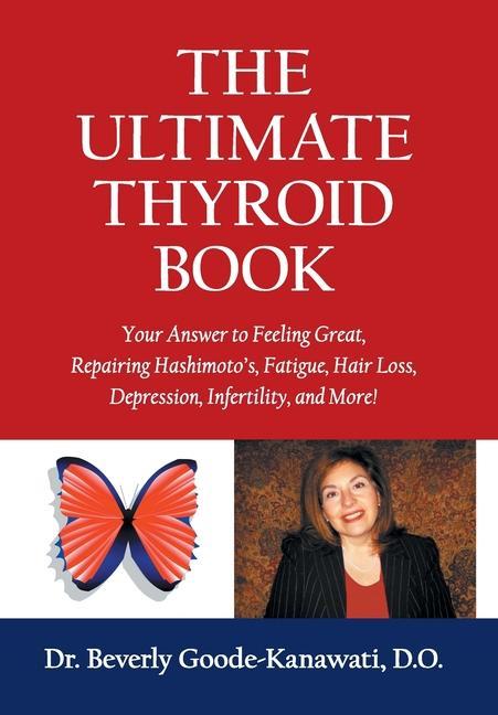 Knjiga The Ultimate Thyroid Book 