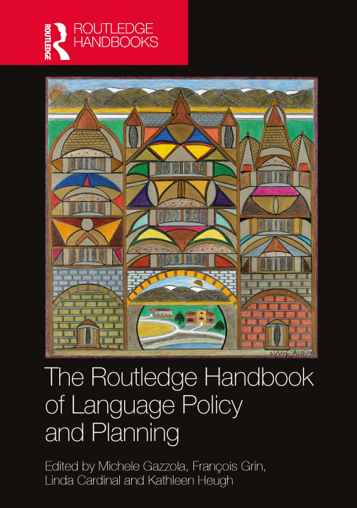 Carte The Routledge Handbook of Language Policy and Planning François Grin