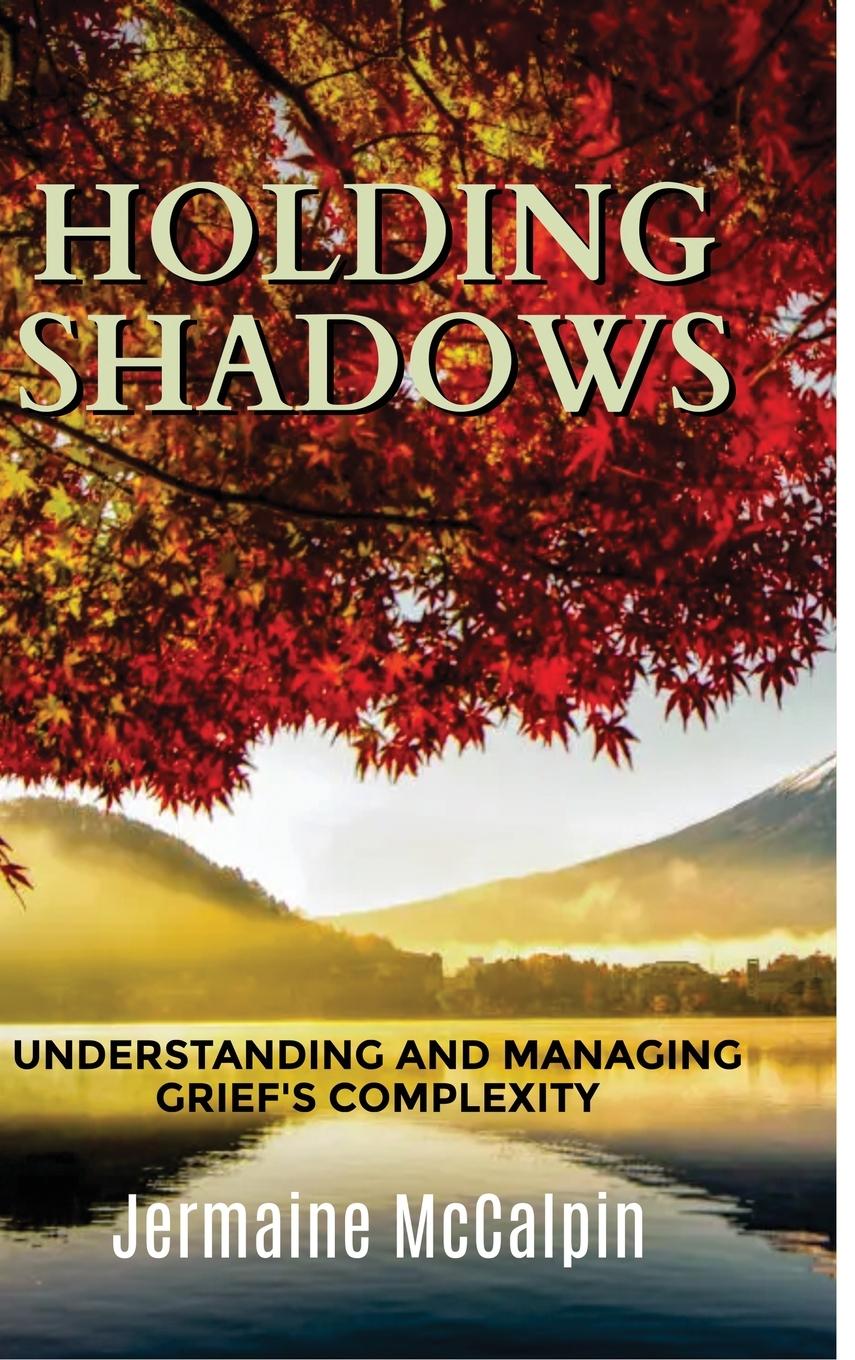 Knjiga Holding Shadows Jermaine McCalpin