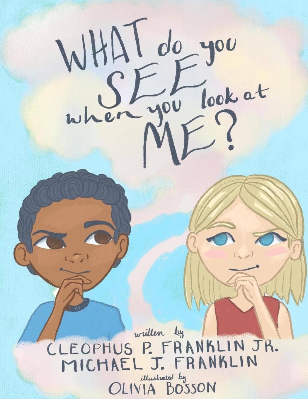 Buch What do you see when you look at me? Michael Franklin