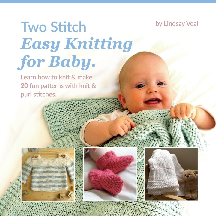 Книга Two Stitch Easy Knitting for Baby 