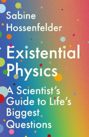 Книга Existential Physics 