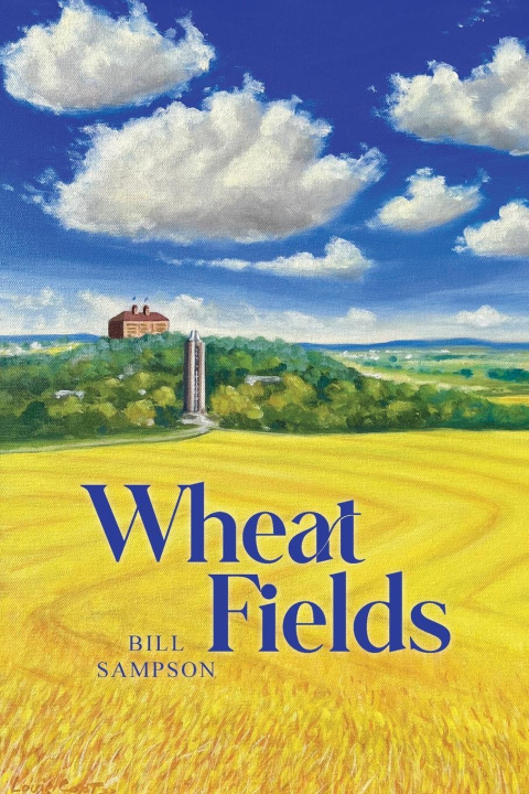 Knjiga Wheat Fields Bill Sampson