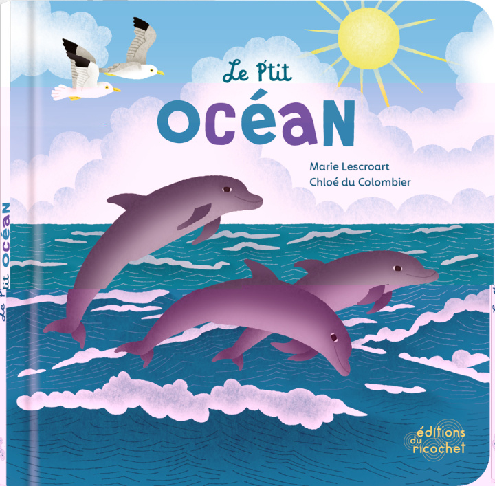 Книга LE P'TIT OCÉAN Marie Lescroart