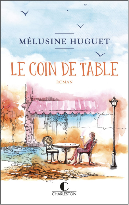 Knjiga Le coin de table Huguet