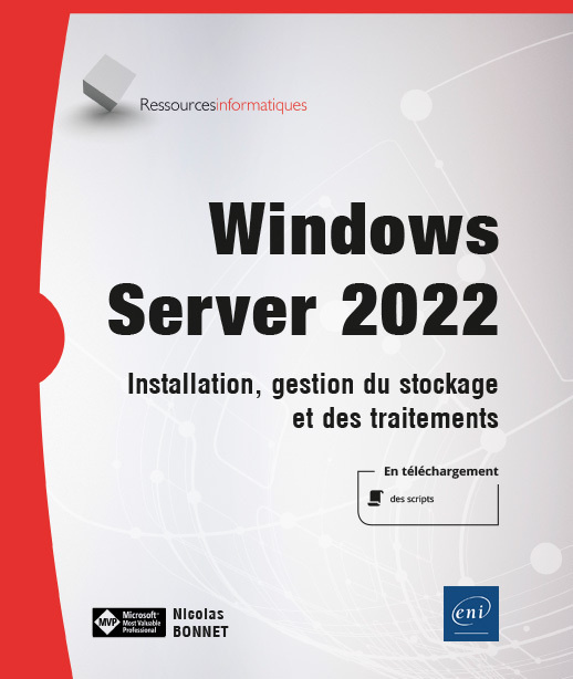 Könyv Windows Server 2022 - Installation, gestion du stockage et des traitements BONNET