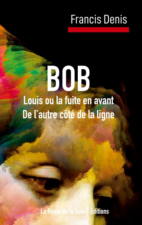 Knjiga BOB La Route de la Soie Éditions