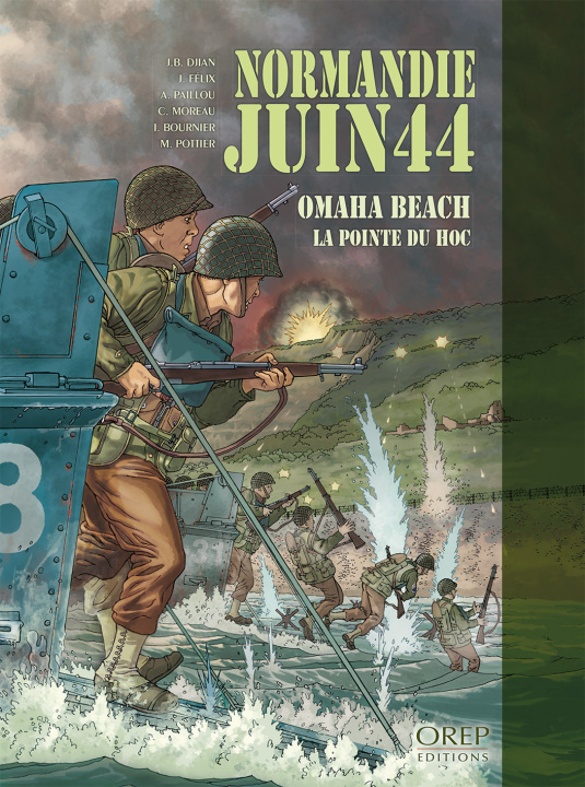 Kniha Normandie Juin 44 Tome 1 : Omaha Beach - La Pointe du Hoc 